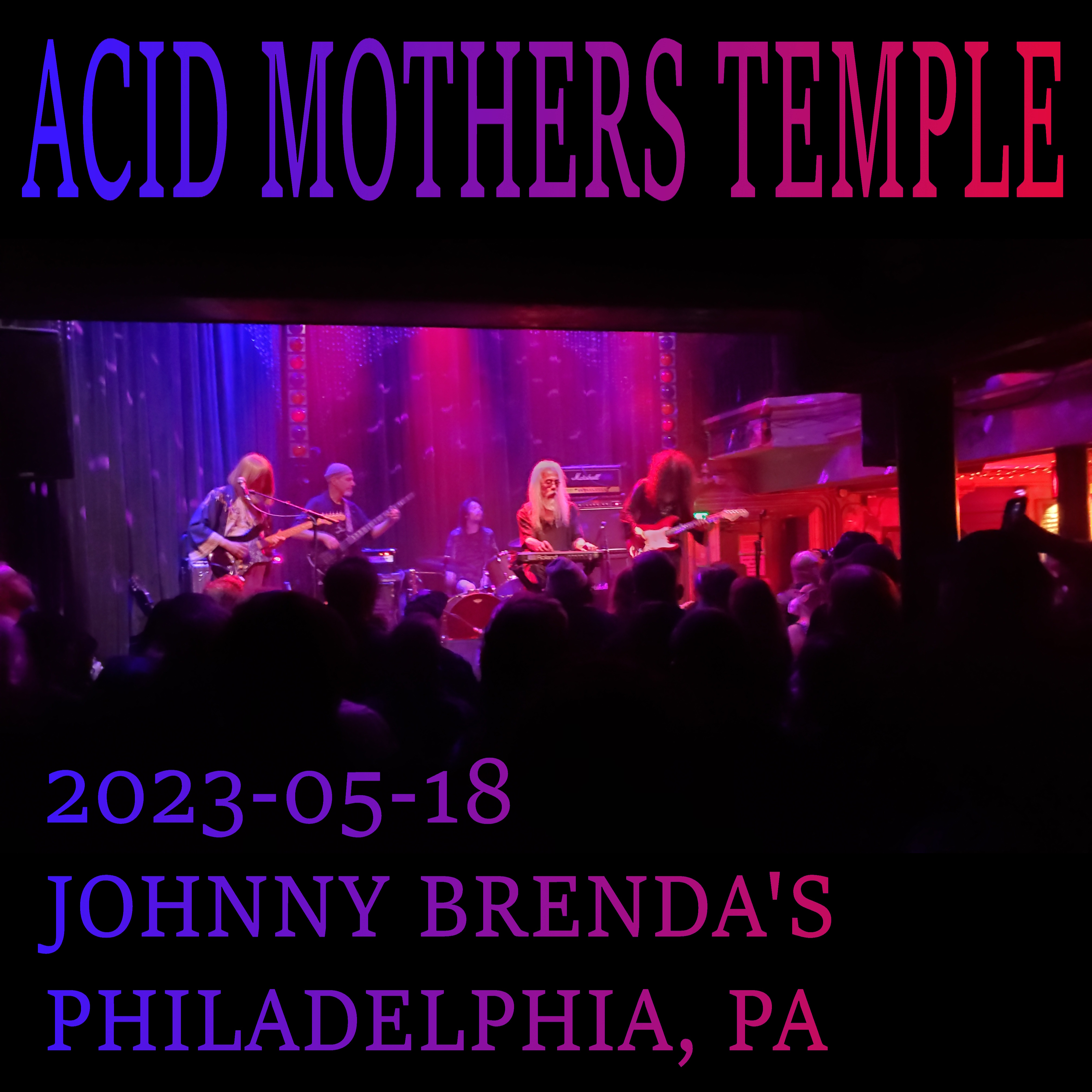 AcidMothersTemple2023-05-18JohnnyBrendasPhiladelphiaPA (1).jpg